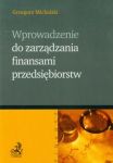 Wprowadzenie do zarządzania finansami przedsiębiorstw