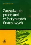 Zarządzanie procesami w instytucjach finansowych