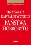 Trzy światy kapitalistycznego państwa dobrobytu