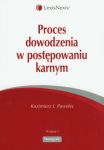 Proces dowodzenia w postępowaniu karnym