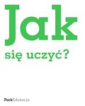 Jak się uczyć?