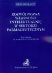 Rozwój prawa własności intelektualnej w sektorze farmaceutycznym