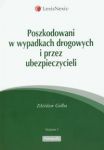 Poszkodowani w wypadkach drogowych i przez ubezpieczycieli