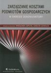 Zarządzanie kosztami podmiotów gospodarczych w okresie dekoniunktury