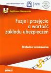 Fuzje i przejęcia a wartość zakładu ubezpieczeń