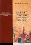 Brześć litewski Obozy jeńców i internowanych 1919-1921