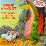 Smok wawelski The dragon of the Wawel Hill