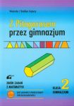 Z Pitagorasem przez gimnazjum 2 Zbiór zadań z matematyki