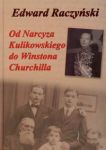 Od Narcyza Kulikowskiego do Winstona Churchilla