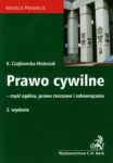 Prawo cywilne część ogólna, prawo rzeczowe i zobowiązania