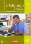 Erfolgreich am Telefon und brei Gesprachen im Buro + CD