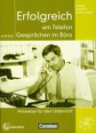 Erfolgreich am Telefon und bei Gesprachen im Buro