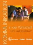 Kommunikation im der Wirtschaft Lehr- und Arbeitsbuch + CD