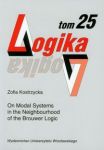 Logika t.25 On modal system in the neighbourhood of the Brouwer Logic