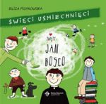 Święci uśmiechnięci Święty Jan Bosco