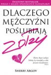 Dlaczego mężczyźni poślubiają zołzy