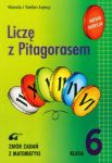 Liczę z Pitagorasem 6 Zbiór zadań