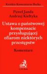 Ustawa o państwowej kompensacie przysługującej ofiarom niektórych przestępstw komentarz