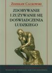 Zdobywanie i zużywanie doświadczenia ludzkiego