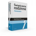 Świadczenia rodzinne Komentarz