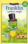 Franklin i pokaz magii