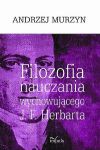 Filozofia nauczania wychowującego J. F. Herbarta