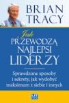 Jak przewodzą najlepsi liderzy