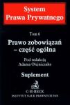 Prawo zobowiązań - część ogólna t.6 suplement