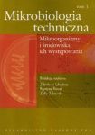 Mikrobiologia techniczna tom 1