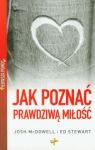 Pierwsza pomoc Jak poznać prawdziwą miłość