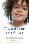 Cudownie ocalona