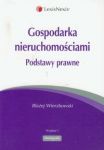 Gospodarka nieruchomościami Podstawy prawne