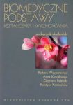 Biomedyczne podstawy kształcenia i wychowania