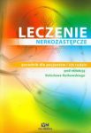 Leczenie nerkozastępcze poradnik dla pacjentów i ich rodzin