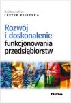 Rozwój i doskonalenie funkcjonowania przedsiębiorstw