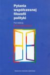 Pytania współczesnej filozofii polityki