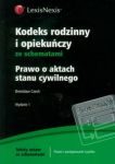 Kodeks rodzinny i opiekuńczy ze schematami Prawo o aktach stanu cywilnego