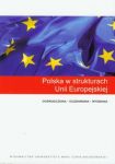 Polska w strukturach Unii Europejskiej