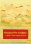 Młodzież wobec moralności w zawodach kreujących sferę publiczną