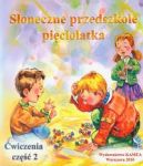 Słoneczne przedszkole pięciolatka Ćwiczenia część 2