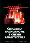 Ćwiczenia rachunkowe z chemii analitycznej