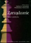 Zarządzanie Teoria i praktyka