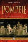 Pompeje Życie rzymskiego miasta