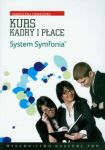 Kurs Kadry i Płace System Symfonia z płytą CD