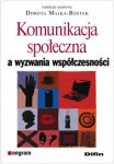 Komunikacja społeczna a wyzwania współczesności