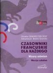 Czasowniki francuskie dla każdego Wzory odmian