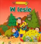 Wokół nasW lesie