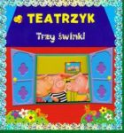 Teatrzyk Trzy świnki