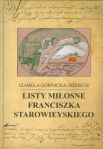 Listy miłosne Franciszka Starowieyskiego