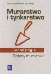 Murarstwo i tynkarstwo Roboty murarskie